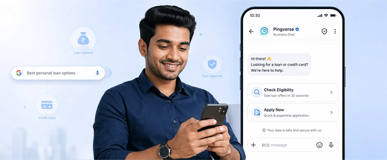 From Google Search to RCS Chat: Transforming BFSI Customer Engagement